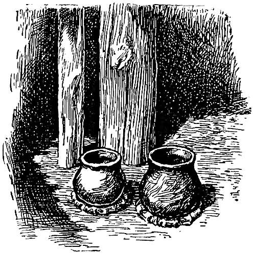 An earthen pot full of water stood by one of the posts near the fire